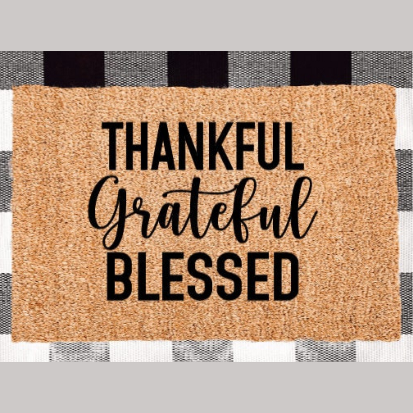 Thankful Grateful Blessed Doormat