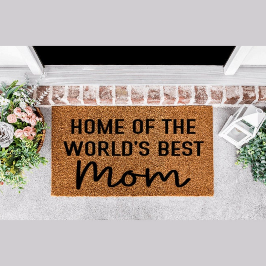 Home Of The World's Best Mom Doormat