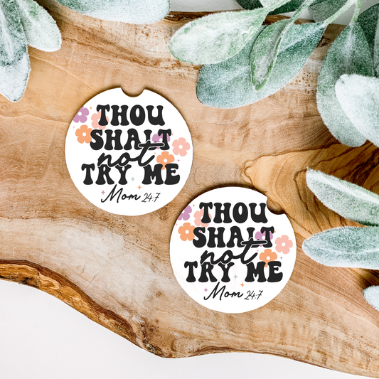 Shall Not Try Me Car Coasters