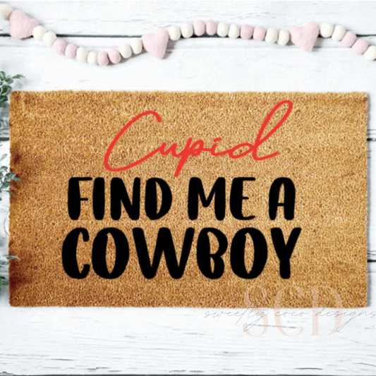 Cupid Find Me a Cowboy Doormat