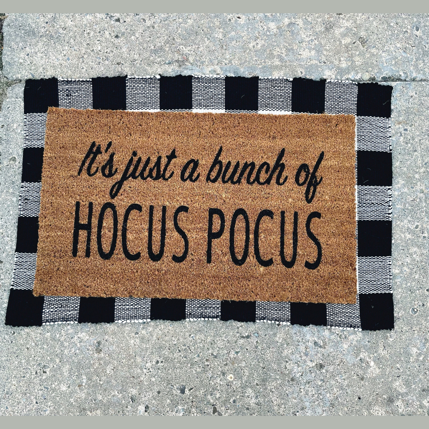 It's Just A Bunch of Hocus Pocus Doormat