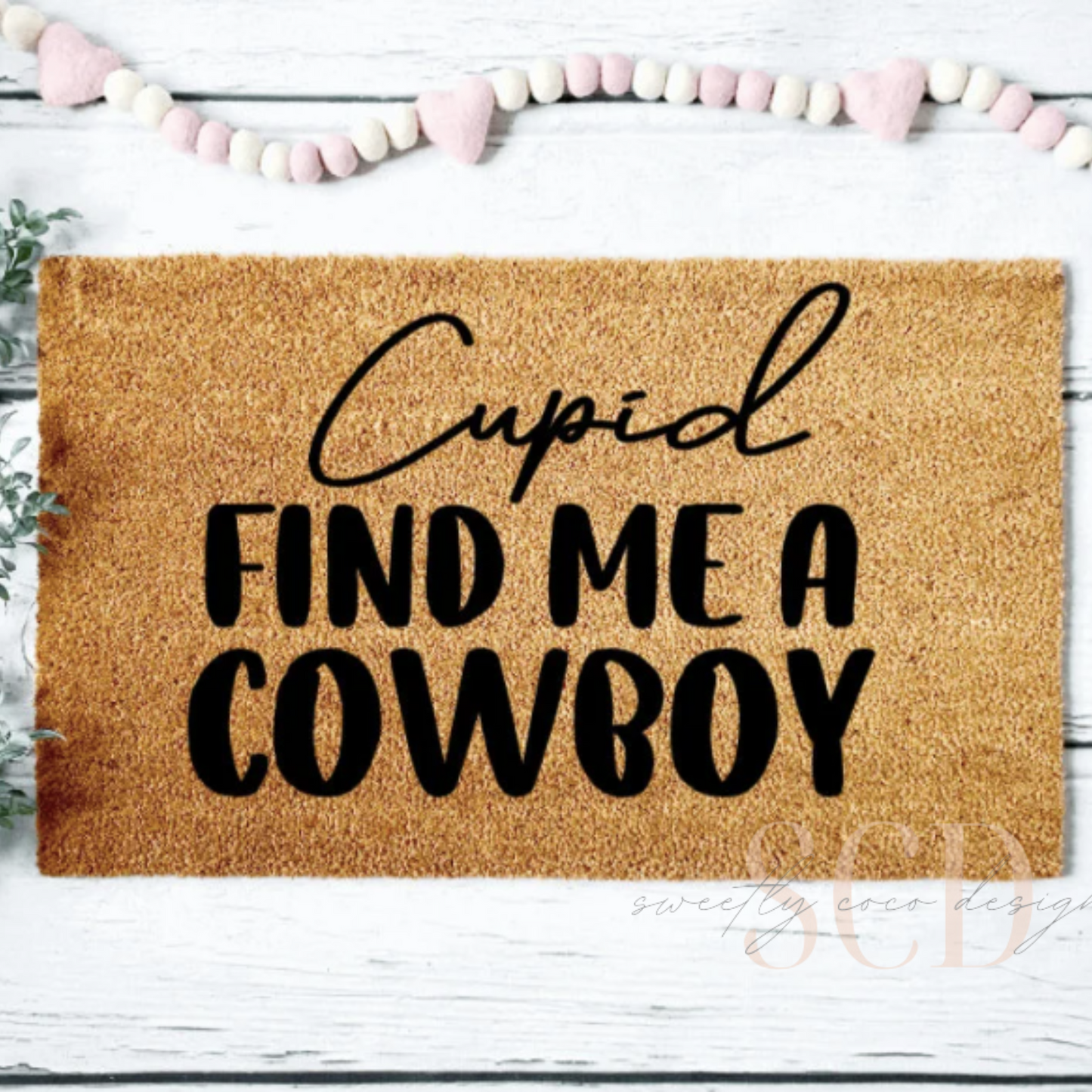 Cupid Find Me a Cowboy Doormat