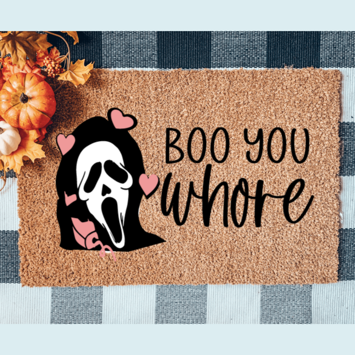 Boo You Whore Scream Doormat