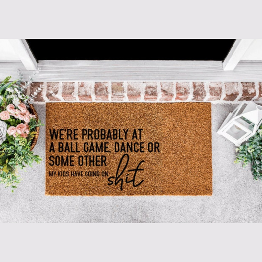 Probably At Kids Activites Doormat