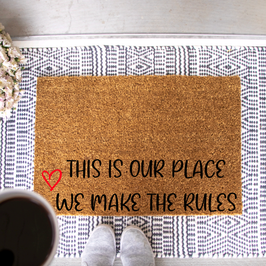 We Make The Rules Doormat