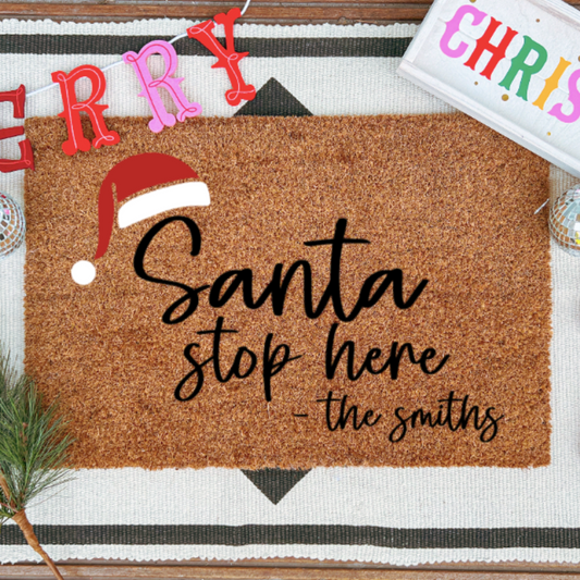 Santa Stop Here Doormat