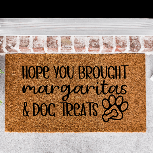 Hope You Brought Dog Treats Doormat